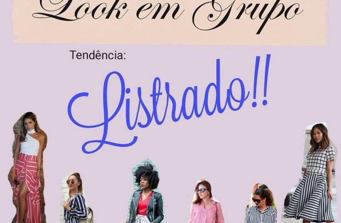 Look em grupo | Listras